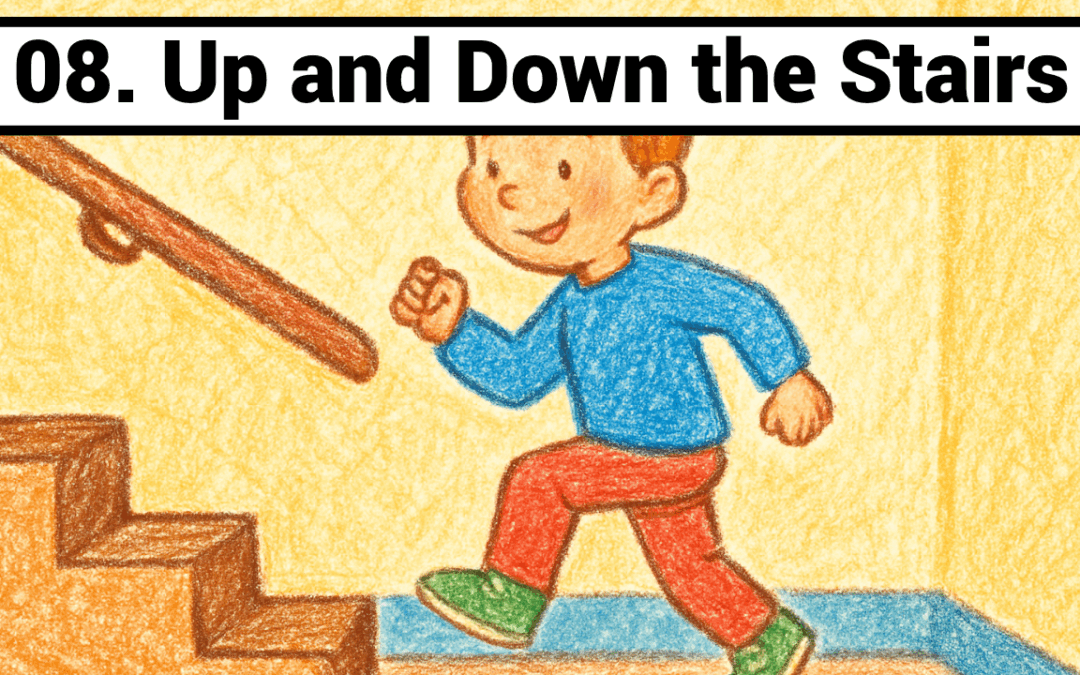 Lesson 08-Up and Down the Stairs